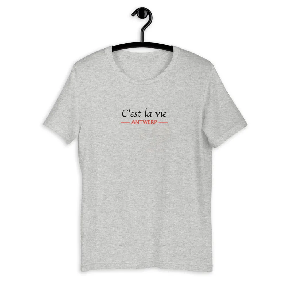 C'est la vie Antwerp T-Shirt