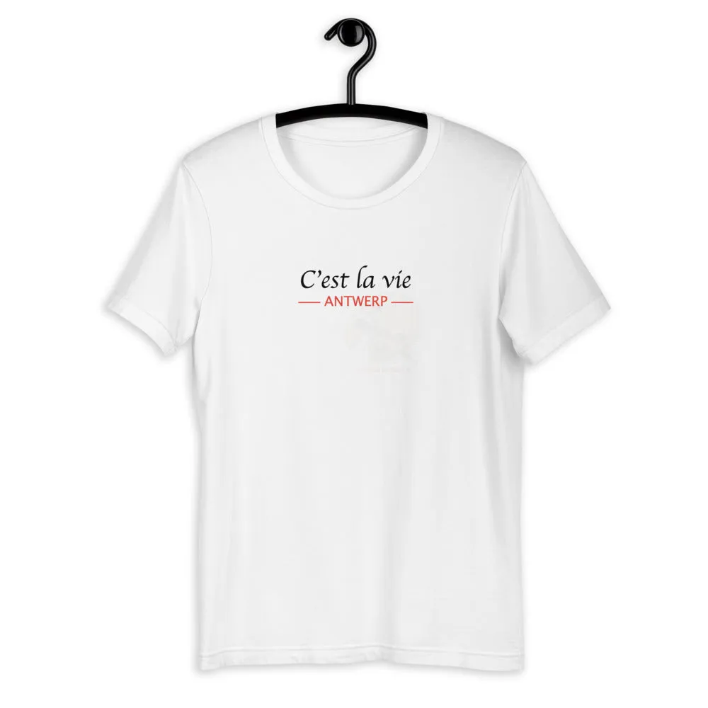 C'est la vie Antwerp T-Shirt