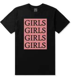 Girls Girls Girls T-Shirt