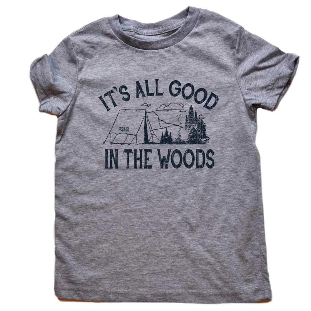 Kids' It's All Good In The Woods T-shirt