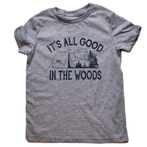 Kids' It's All Good In The Woods T-shirt