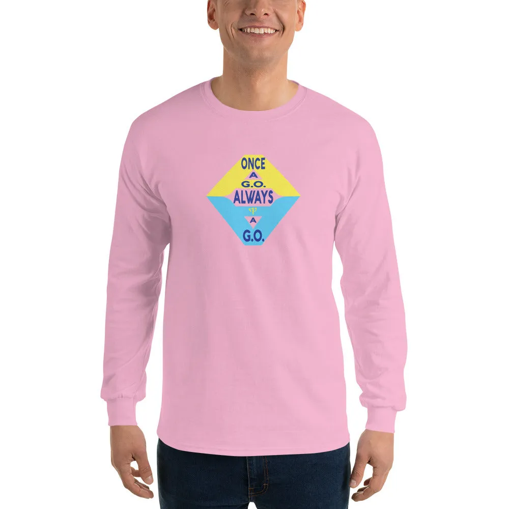 Once A GO Always A GO - Long Sleeve T-Shirt -  The perfect companion to keep you warm