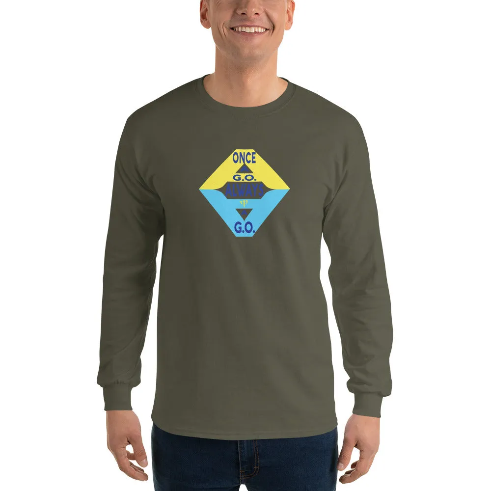 Once A GO Always A GO - Long Sleeve T-Shirt -  The perfect companion to keep you warm