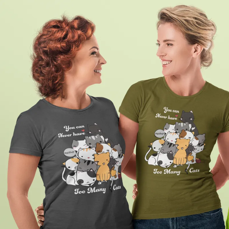 Unisex Cat Lover Shirt, Size S-4XL, You Can Never Have Too Many Cats